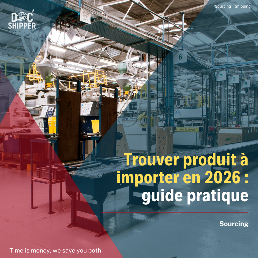 Trouver produit à importer en 2026 : guide pratique