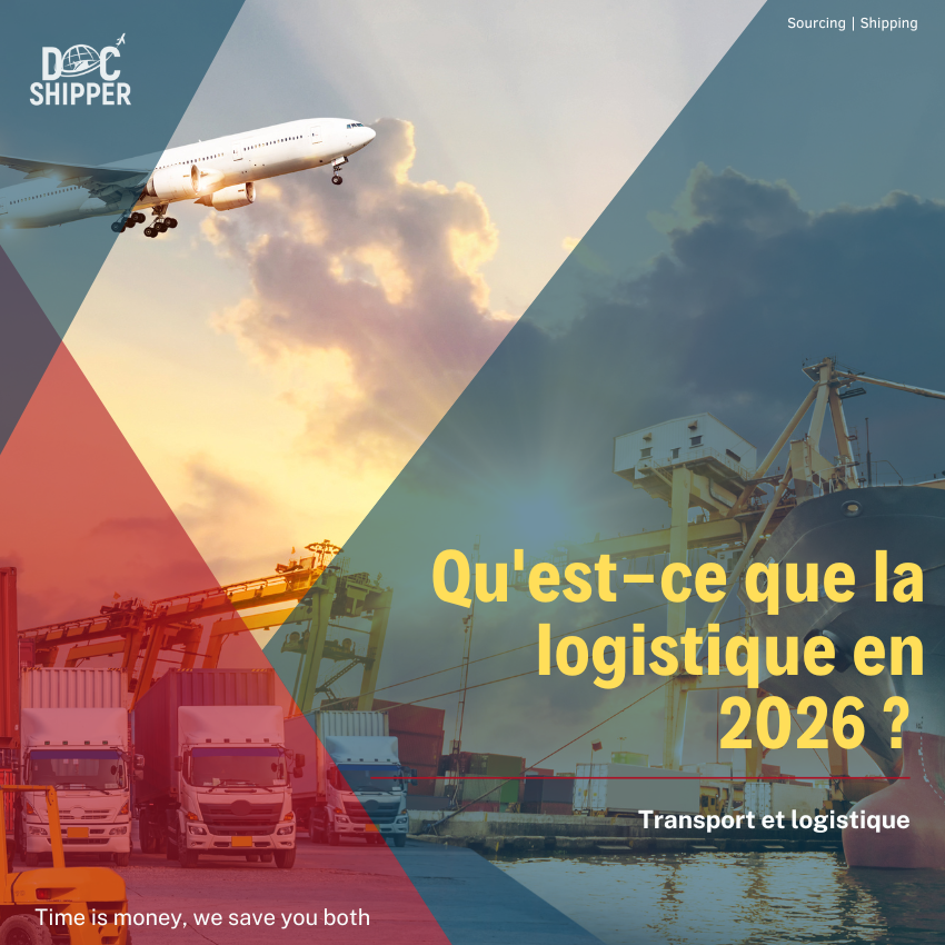 Qu&rsquo;est-ce que la logistique en 2026 ?