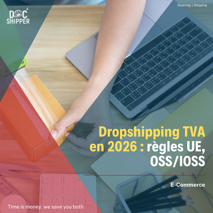 Dropshipping TVA en 2026 : règles UE, OSS/IOSS