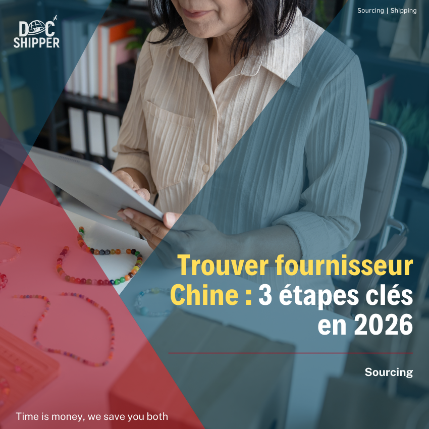 Trouver fournisseur Chine : 3 étapes clés en 2026