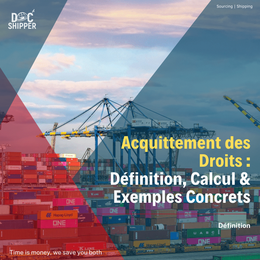 Acquittement des Droits : Définition, Calcul & Exemples Concrets