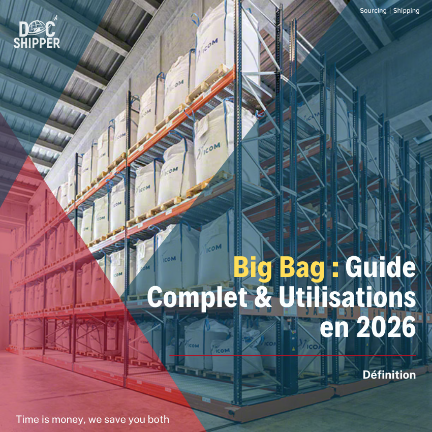Big Bag : Définition, Utilisation & Exemples Concrets en Logistique