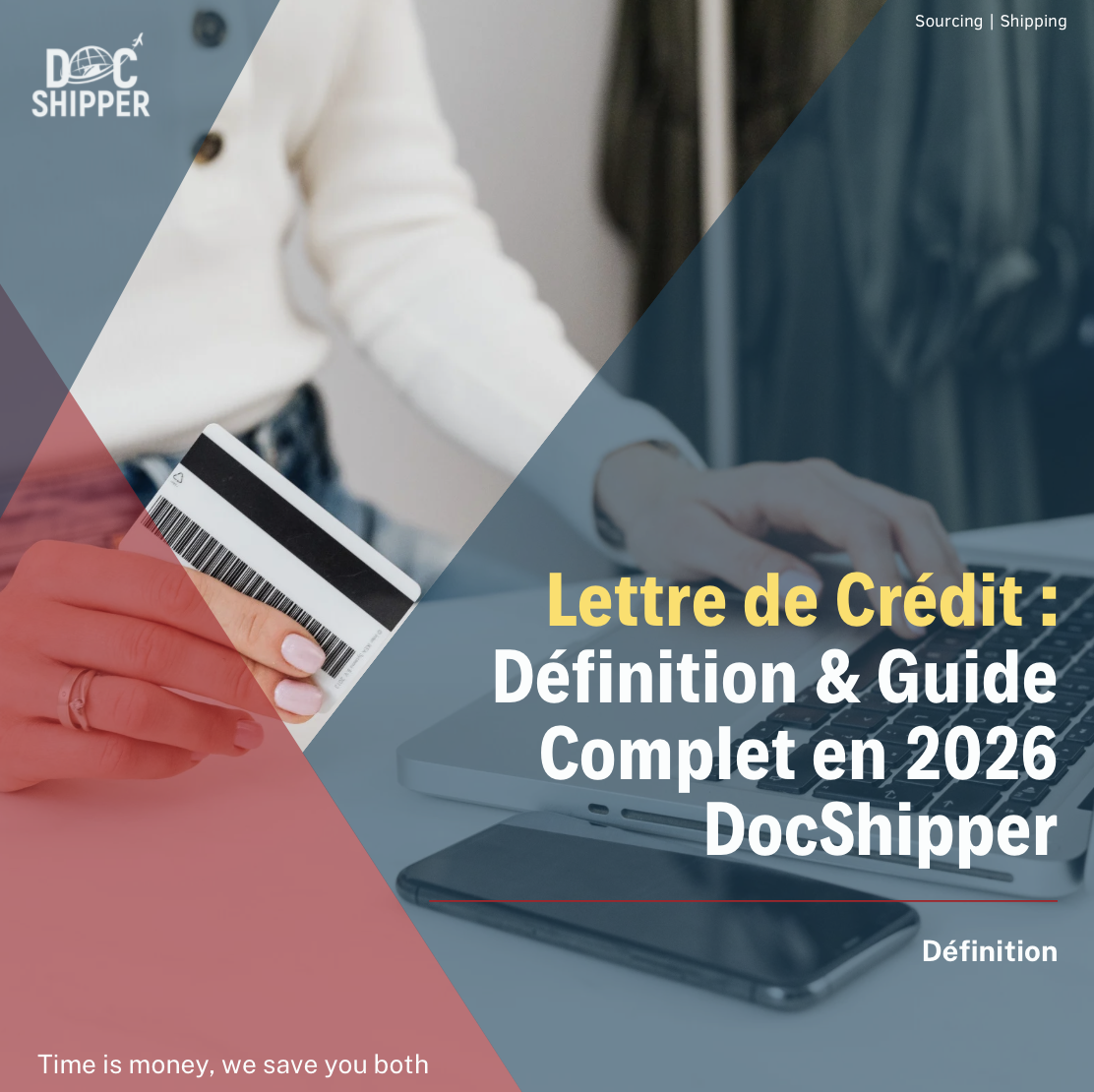 Lettre de Crédit : Définition, Calcul & Exemples Concrets