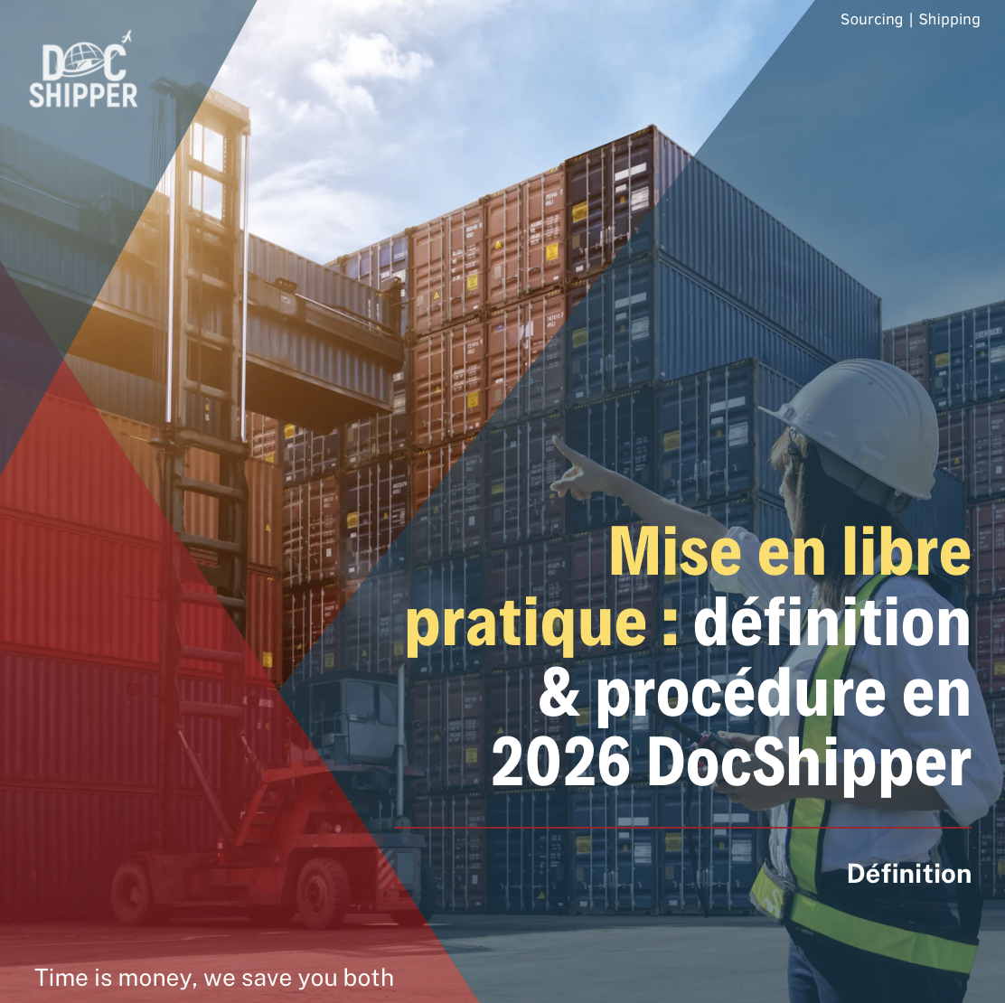 Mise en Libre Pratique : Définition, Calcul & Exemples Concrets