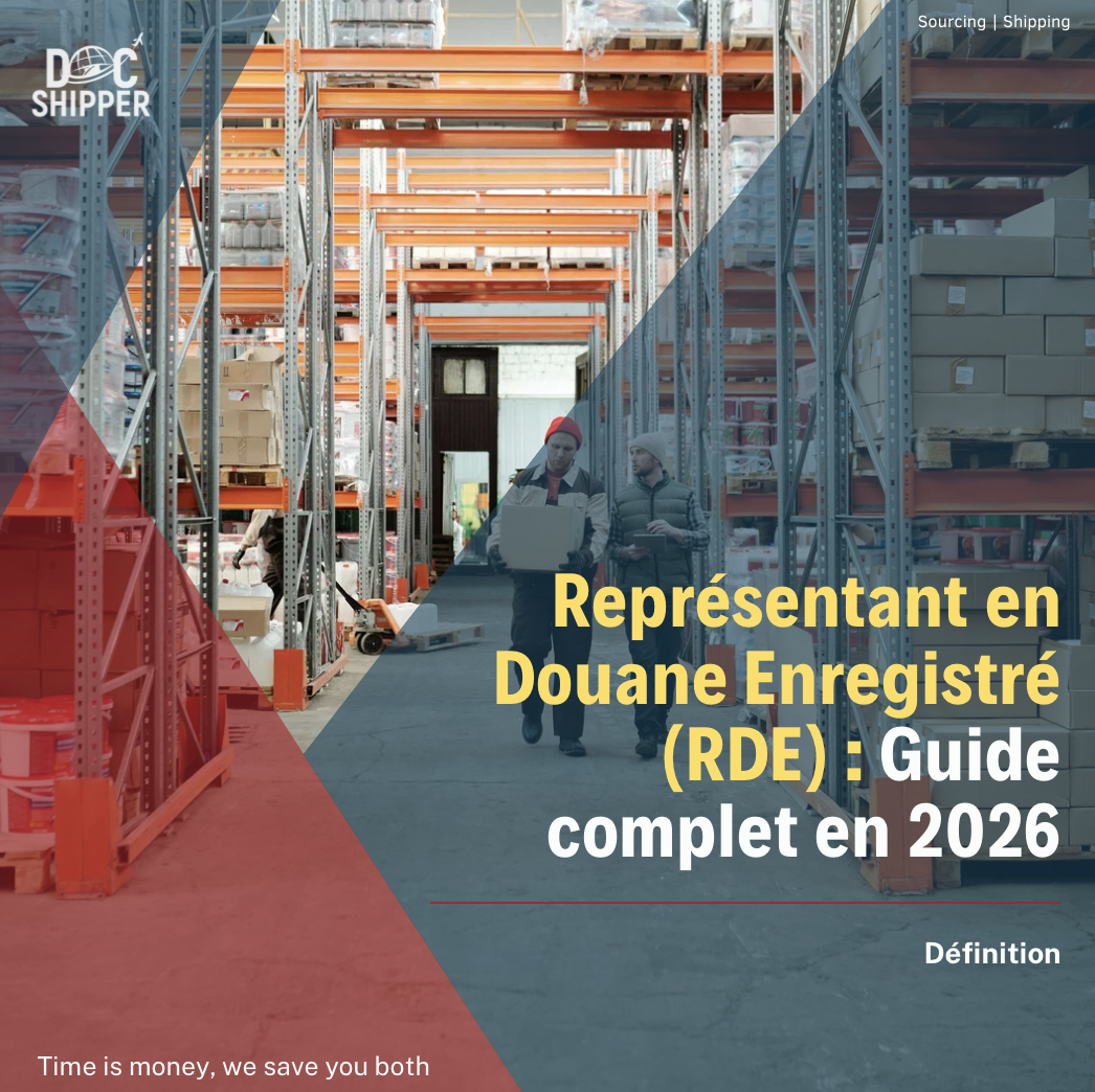 Représentant en Douane Enregistré (RDE) : Définition, Rôle & Exemples Concrets