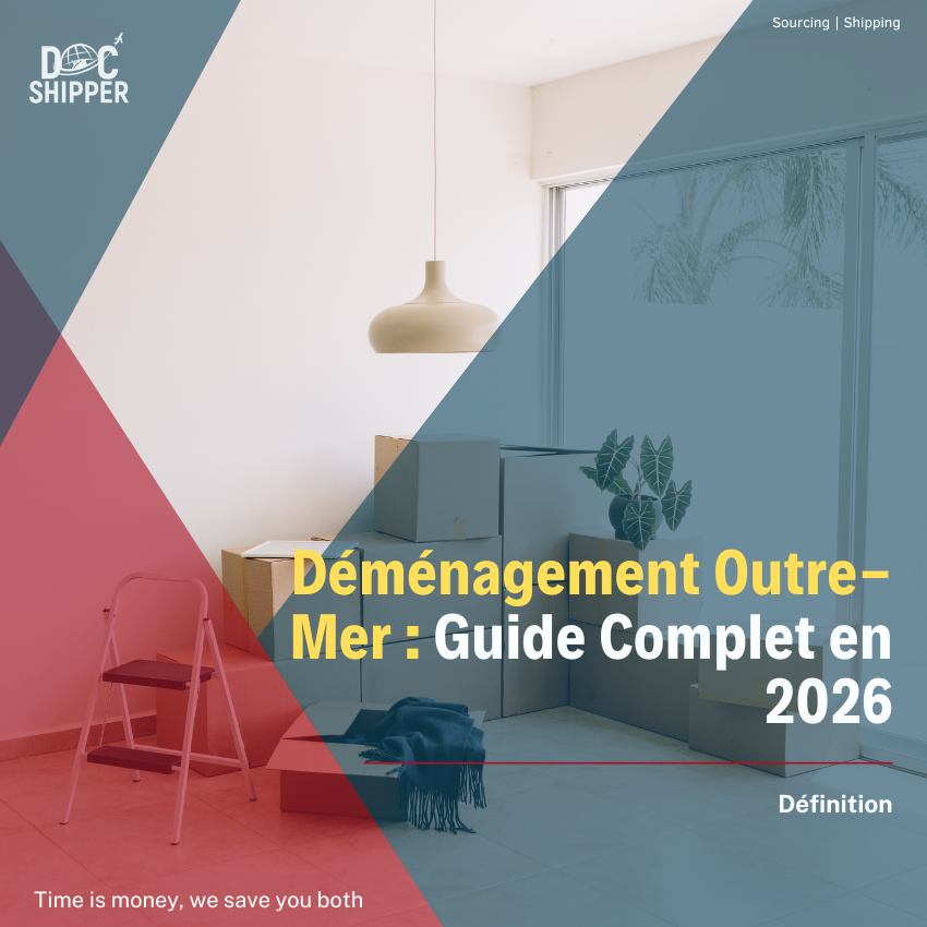 Déménagement Outre-Mer : Définition, Procédures & Exemples Concrets
