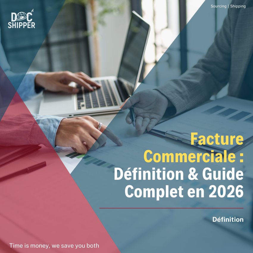 Facture Commerciale : Définition, Calcul & Exemples Concrets