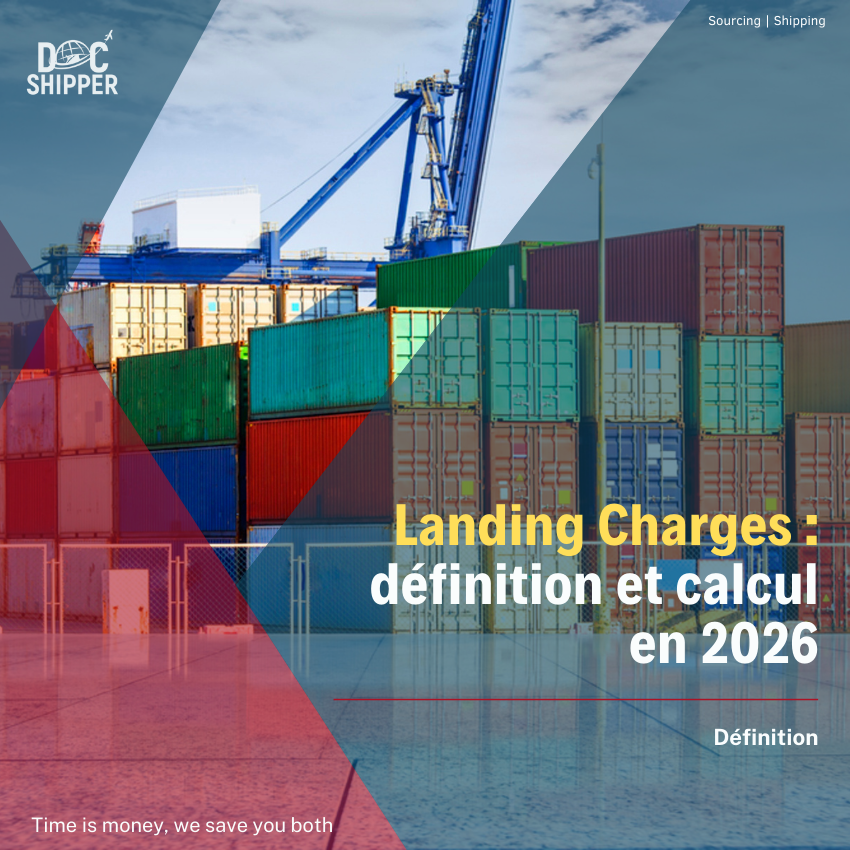 Landing Charges : Définition, Calcul & Exemples Concrets