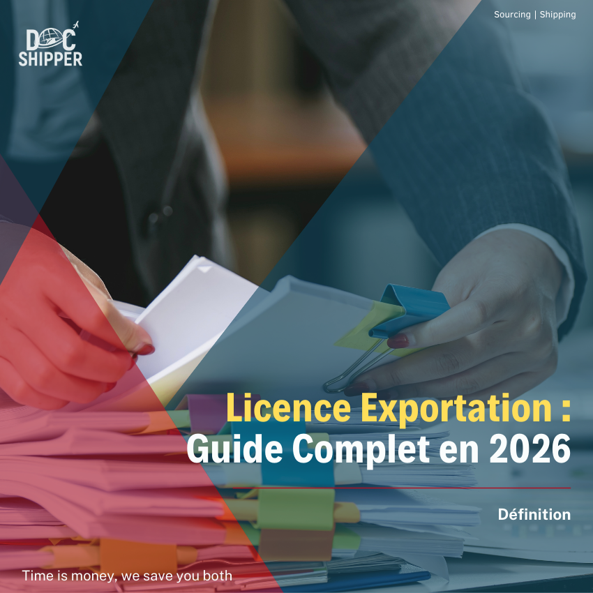 Licence d&rsquo;Exportation : Définition, Calcul & Exemples Concrets