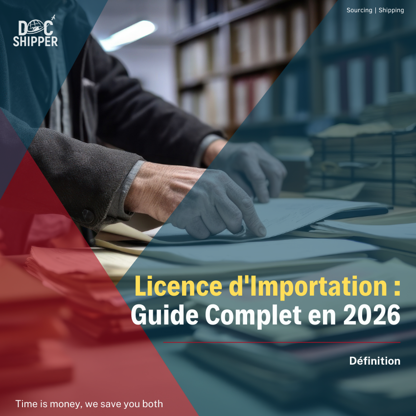 Licence d&rsquo;Importation : Définition, Calcul & Exemples Concrets