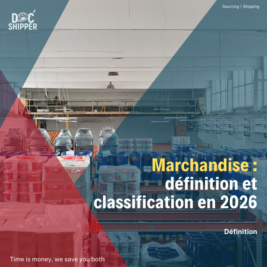 Marchandise : Définition, Classification & Exemples Concrets