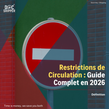 Restrictions de Circulation Guide Complet en 2026