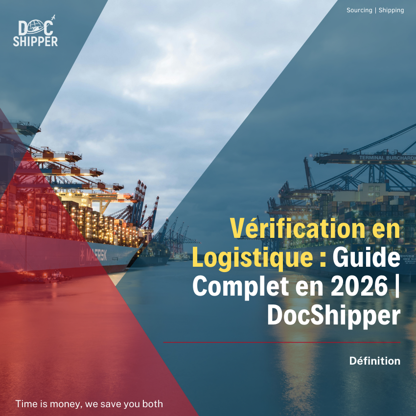 Vérification en Logistique : Définition, Processus & Exemples Concrets