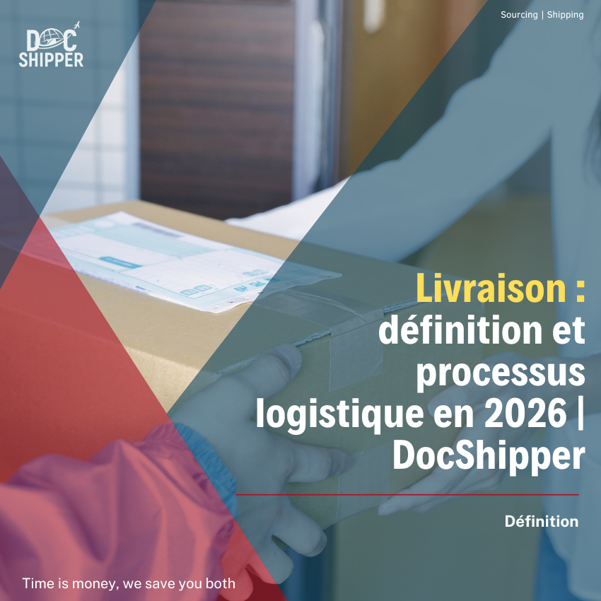 Livraison : Définition, Types & Exemples Concrets en Logistique