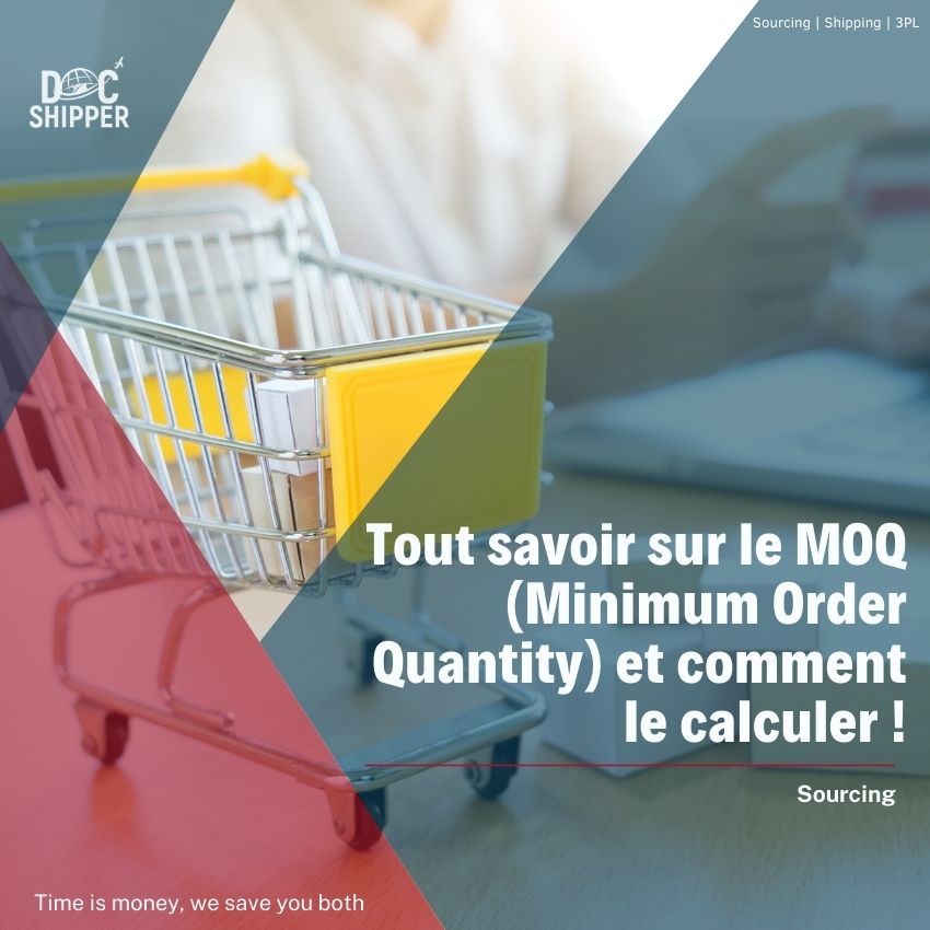 Tout savoir sur le MOQ (Minimum Order Quantity) et comment le calculer