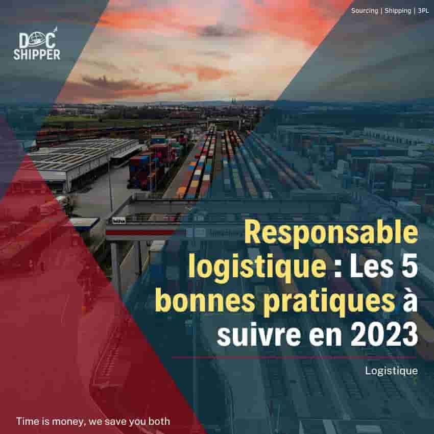 Responsable logistique 5 bonnes pratiques 2023