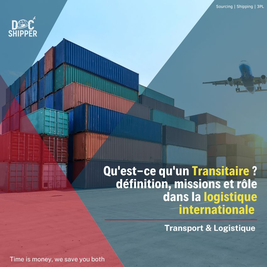 Transitaire-définition-missions-rôle-logistique-internationale