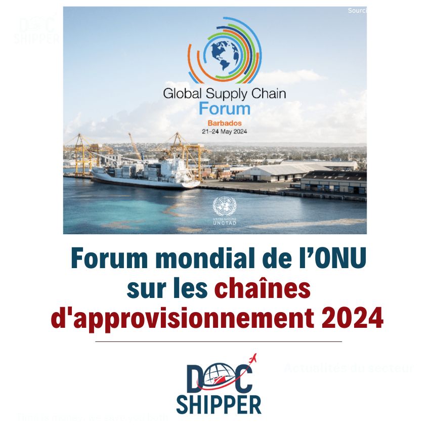 Forum mondial de l’ONU sur les chaînes d’approvisionnement 2024