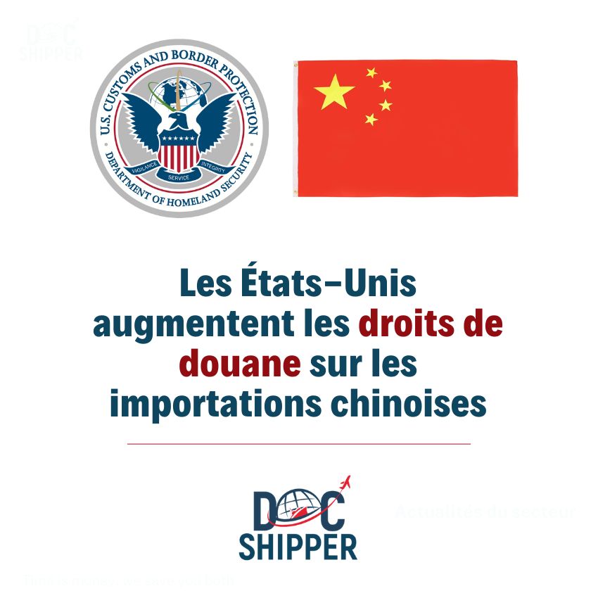 Les États-Unis augmentent les droits de douane sur les importations chinoises