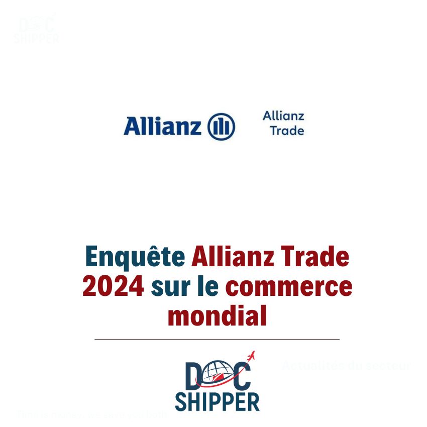 Enquête Allianz Trade 2024 sur le commerce mondial