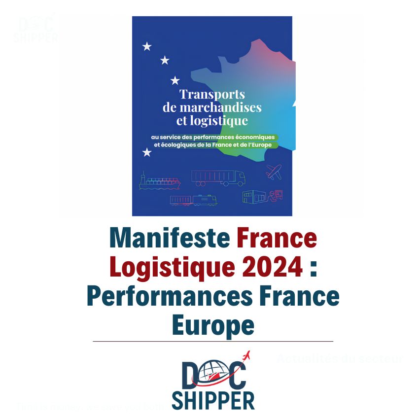 Manifeste France Logistique 2024 : Performances France Europe