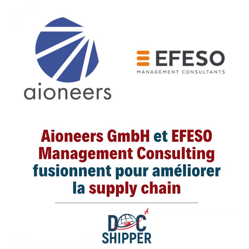 Aioneers GmbH et EFESO Management Consulting fusionnent pour améliorer la supply chain