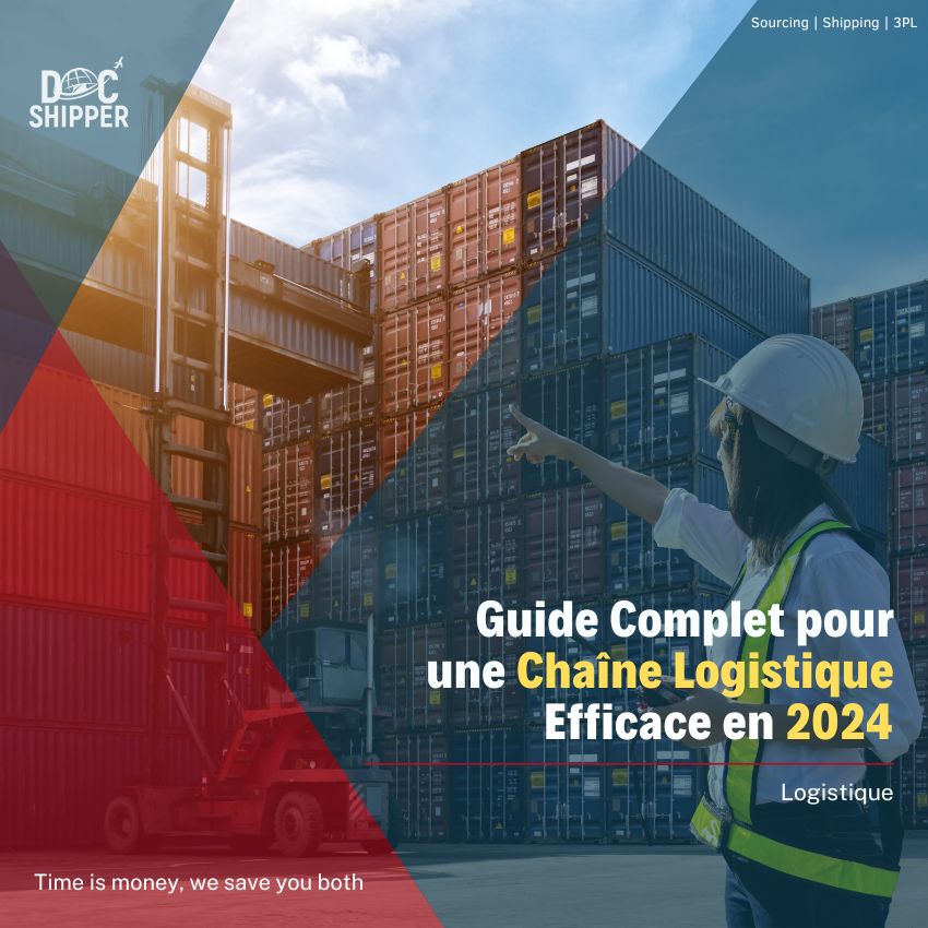 Guide Complet pour une Chaîne Logistique Efficace en 2024